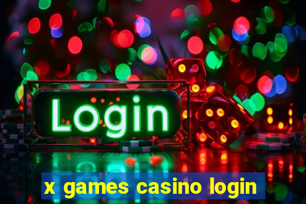 x games casino login